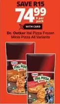 Dr. Oetker - Ital Pizza Frozen Minis Pizza All Variants