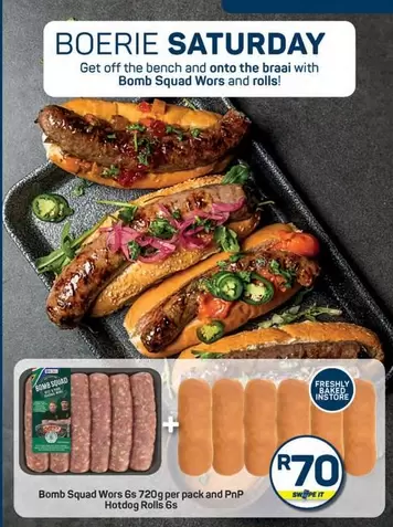 Bomb Squad Wors and PnP Hotdog Rolls