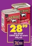 Bull Brand - CORNED MEAT