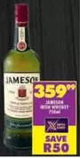 Jameson - IRISH WHISKEY