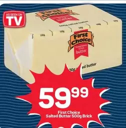 First Choice - Salted Butter