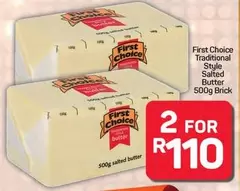 First Choice - Salted Butter