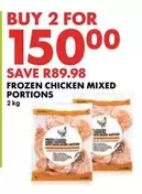 Frozen - FROZEN CHICKEN MIXED PORTIONS