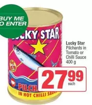 Lucky Star - Pilchards in Tomato or Chilli Sauce
