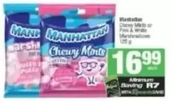 Manhattan - Chewy Mints or Pink & White Marshmallows