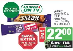 Cadbury - Crunchie, P.S, Astros, Lunch Bar or 5-Star