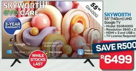 Skyworth - 55" (140cm) UHD Google TV