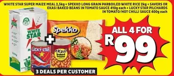 Lucky Star - SUPER MAIZE MEAL, LONG GRAIN PARBOILED WHITE RICE, BAKED BEANS IN TOMATO SAUCE, STAR PILCHARDS IN TOMATO/HOT CHILLI SAUCE