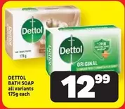 Dettol - BATH SOAP