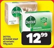 Dettol - HYGIENE SOAP