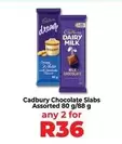 Cadbury - Chocolate Slabs