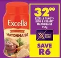 Excella - TANGY/ RICH & CREAMY MAYONNAISE