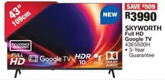 Skyworth - Full HD Google TV 43E5500H