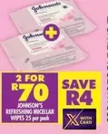 Johnson's - REFRESHING MICELLAR WIPES
