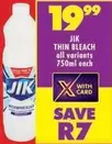 Jik - THIN BLEACH