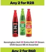 Hot OR Extra Hot OR Green Chilli Sauce