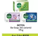 Dettol - Bar Soap (All variants)
