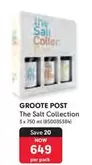 Groote Post - The Salt Collection