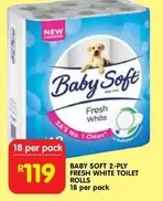 Baby Soft - 2-PLY FRESH WHITE TOILET ROLLS