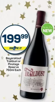 Beyerskloof - Traildust or Pinotage Reserve