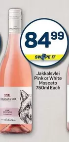 Pink or White Moscato