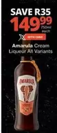 Amarula - Cream Liqueur All Variants