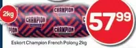 Eskort - Champion French Polony