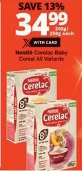 Nestlé - Cerelac Baby Cereal All Variants