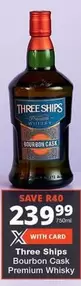 Three Ships - Bourbon Cask