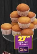 QUEEN CAKES