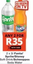 fanta - Fanta, Sprite, Stoney Soft Drink, Schweppes Soda Water