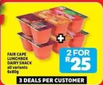 Fair Cape - LUNCHBOX DAIRY SNACK