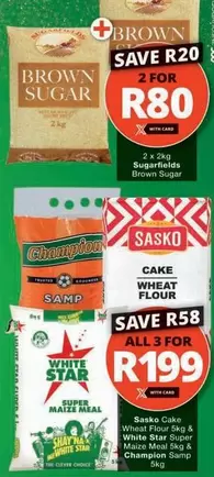champion - Brown Sugar, Cake Wheat Flour, Super Maize Meal & Champion Samp