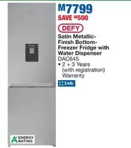 Defy - Satin Metallic-Finish Bottom-Freezer Fridge with Water Dispenser DAC645