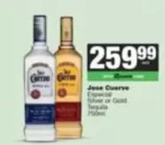 Jose Cuervo - Especial Silver or Gold Tequila