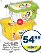 Flora - Light 40%, Regular 50% Fat Spread 1kg Tub or ProActiv 500g Tub