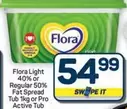 Flora - Light 40% or Regular 50% Fat Spread