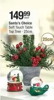 Soft Touch - Santa's Choice Table Top Tree