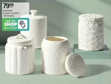 Today - Embossed Ceramic Canisters