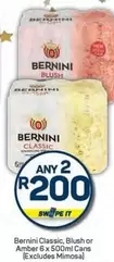 Bernini - Classic, Blush or Amber 6 x 500ml Cans