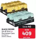 Crown - Gin & Tonic or Dry Lemon Cans