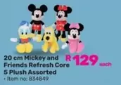 Plush - Mickey and Friends Refresh Core 5  Assorted