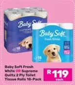 Baby Soft - Fresh White OR Supreme Quilts 2 Ply Toilet Tissue Rolls 18-Pack