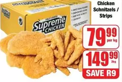 Supreme - Chicken Schnitzels / Strips