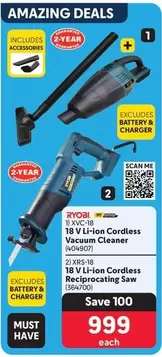 ryobi - XVC-18 18 V Li-ion Cordless Vacuum Cleaner (404907), XRS-18 18 V Li-ion Cordless Reciprocating Saw (364700)