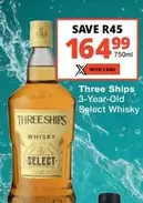 Three Ships - Select Whisky