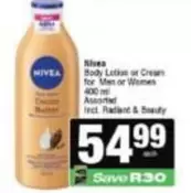 Nivea - Body Lotion or Cream for Men or Women