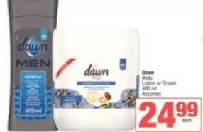 Dawn - Body Lotion or Cream