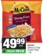 McCain - Skinny or Slap Frozen Chips