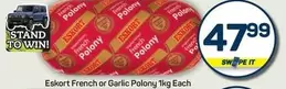 Eskort - French or Garlic Polony